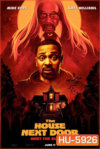 The House Next Door: Meet the Blacks 2 (2021)