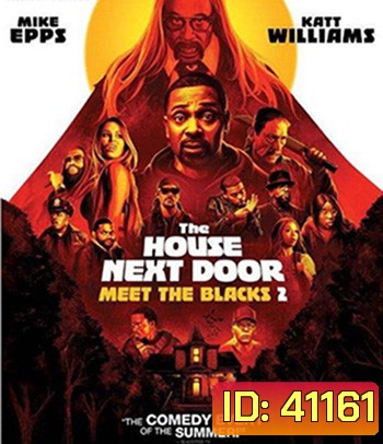 4K - The House Next Door: Meet the Blacks 2 (2021) - แผ่นหนัง 4K UHD