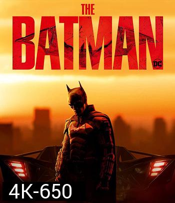 4K - The Batman (2022) เดอะ แบทแมน - แผ่นหนัง 4K UHD