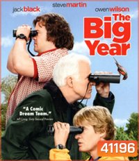 The Big Year (2011) เดอะ บิ๊ก เยียร์ ขอบิ๊กสักปีนะ