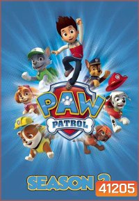 ขบวนการสี่ขาผจญภัย ปี 2 PAW Patrol Season 2 (25 ตอนจบ)