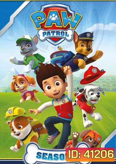 ขบวนการสี่ขาผจญภัย ปี 3 PAW Patrol Season 3 (26 ตอนจบ)