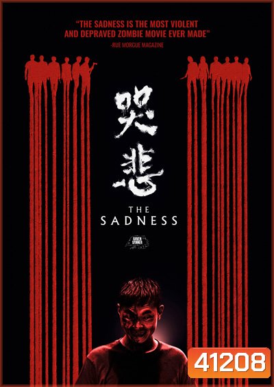 The Sadness (2021)