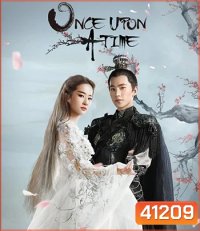 Once Upon a Time (2017) สามชาติสามภพ ป่าท้อสิบหลี่