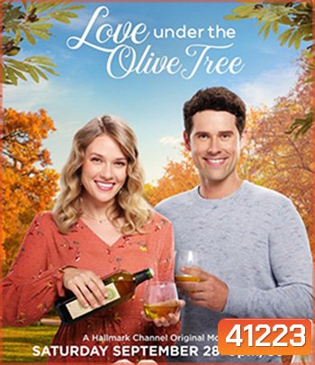 Love Under the Olive Tree (2020) หัวใจบานฉ่ำใต้ต้นมะกอก