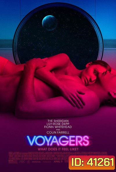 Voyagers (2021) คนอนาคตโลก