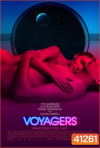 Voyagers (2021) คนอนาคตโลก