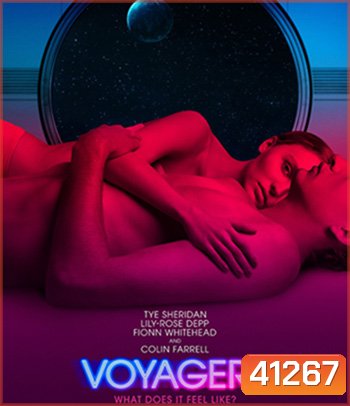 Voyagers (2021) คนอนาคตโลก