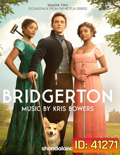 Bridgerton Season 2 (2022) วังวนรัก เกมไฮโซ ปี 2 (8 ตอนจบ)