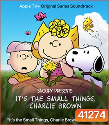 Snoopy Presents: It's the Small Things, Charlie Brown (2022)