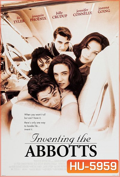 Inventing the Abbotts (1997) อย่าห้ามหัวใจให้ใกล้ชิดกัน