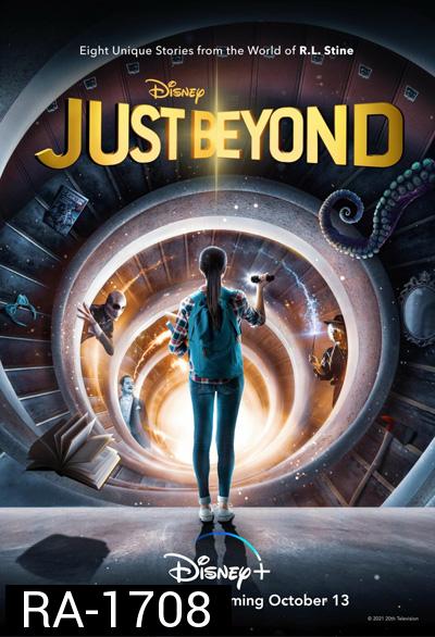 Just Beyond (2021) Season 1 จัสท์ บียอนด์ ปี 1 (8 ตอนจบ)