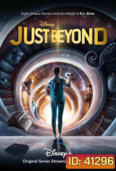 Just Beyond (2021) Season 1 จัสท์ บียอนด์ ปี 1 (8 ตอนจบ)