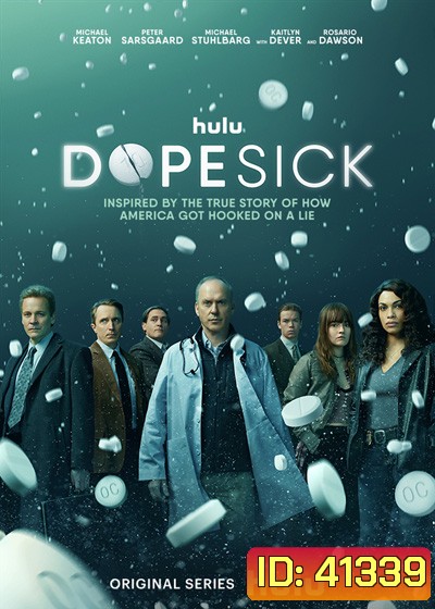 Dopesick (2021) ยา...(เสพติด) 8 ตอนจบ