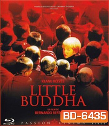 Little Buddha (1993) พระพุทธเจ้า มหาศาสดา โลกลืมไม่ได้