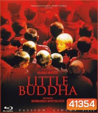 Little Buddha (1993) พระพุทธเจ้า มหาศาสดา โลกลืมไม่ได้
