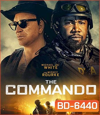 The Commando (2022)