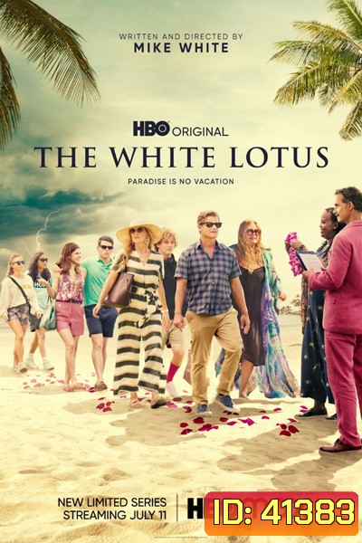The White Lotus Season 1 (2021) เกาะสวาท หาดฆาตกรรม (6 ตอนจบ)