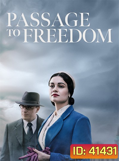 Passport to Freedom (8 ตอนจบ)