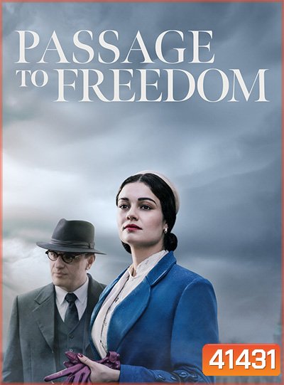 Passport to Freedom (8 ตอนจบ)