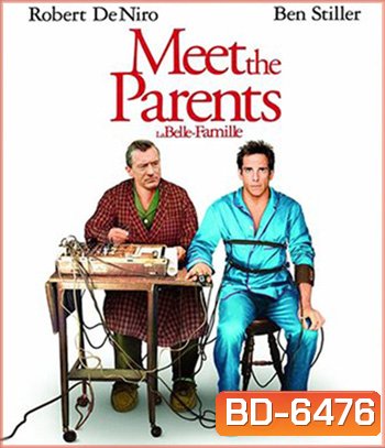 Meet the Parents (2000) เขยซ่าส์ พ่อตาแสบส์