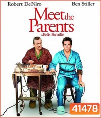 Meet the Parents (2000) เขยซ่าส์ พ่อตาแสบส์