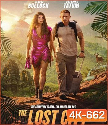 4K - The Lost City (2022) ผจญภัยนครสาบสูญ - แผ่นหนัง 4K UHD