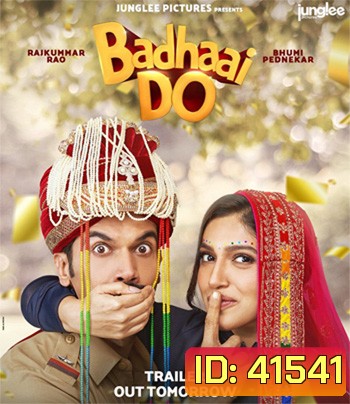 BADHAAI DO (2022) ยินดีอย่างที่ซู้ด