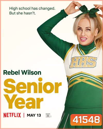 Senior Year (2022) ปีสุดท้าย