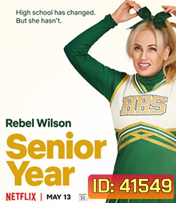 Senior Year (2022) ปีสุดท้าย