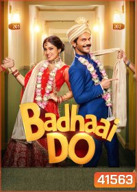 BADHAAI DO (2022) ยินดีอย่างที่ซู้ด