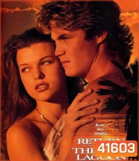 Return to the Blue Lagoon (1991) วิมานนี้ต้องมีเธอ