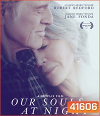 Our Souls at Night (2017) อาวร์ โซลส์ แอต ไนท์