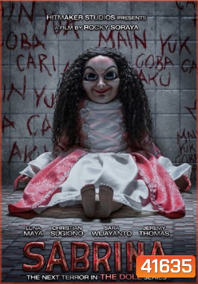 Sabrina ซาบรีน่า (2018) วิญญาณแค้นฝังหุ่น