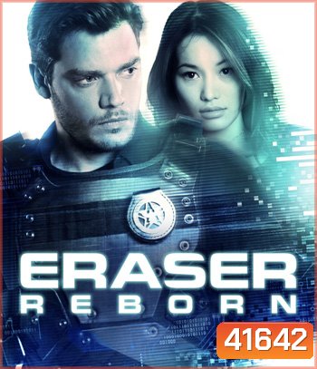 Eraser: Reborn (2022)