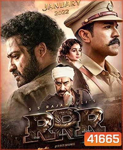 RRR (Rise Roar Revolt) (2022) ก้องเกียรติกบฏ