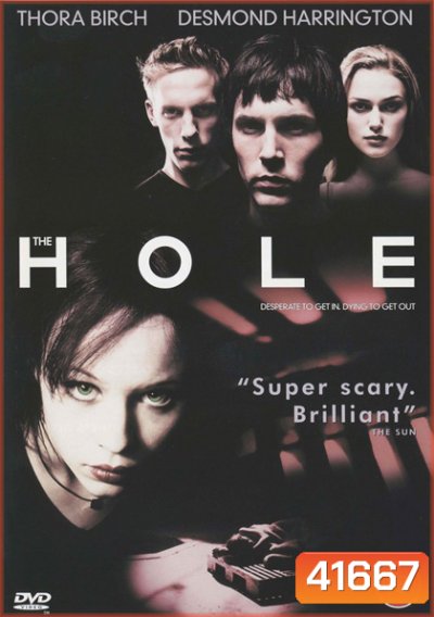 The Hole (2001) โพรงสยองเขย่าประสาท