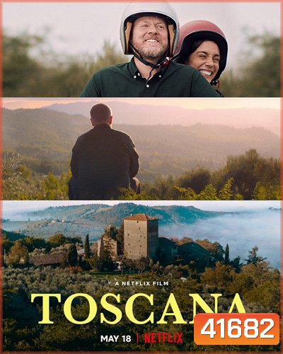 Toscana (2022) ทัสคานี