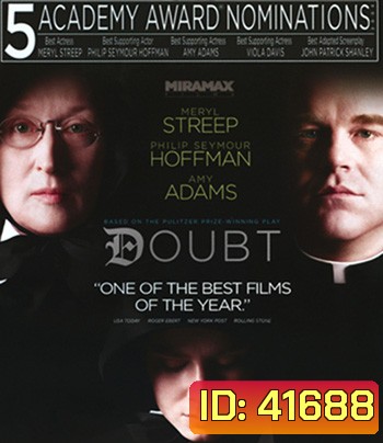 Doubt (2008) เด๊าท์...ปริศนาเกินคาดเดา