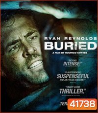 Buried (2010) คนเป็นฝังทั้งเป็น