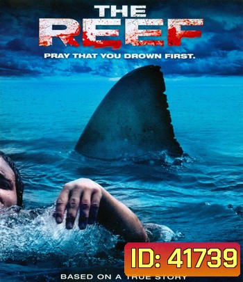 The Reef (2010) ครีบสยองทะเลเลือด