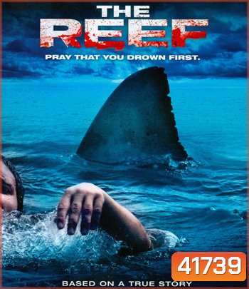 The Reef (2010) ครีบสยองทะเลเลือด