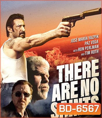 There Are No Saints (2022)