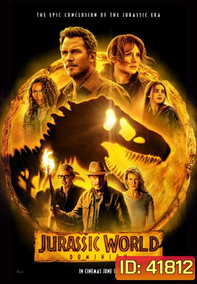 {ชนโรง}Jurassic World Dominion (2022) จูราสสิค เวิลด์ ทวงคืนอาณาจักร {หนังซูมชัด}