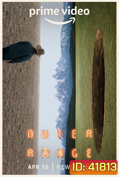 Outer Range Season 1 แดนพิศวงปมมรณะ ปี 1 (2022) 8 ตอนจบ