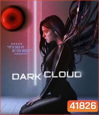 Dark Cloud (2022) ดาร์ก คราว