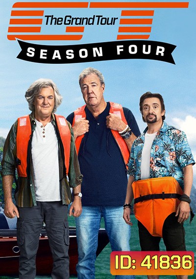 The Grand Tour Season 4 เดอะแกรนด์ทัวร์ ปี 4 (4 ตอนจบ)