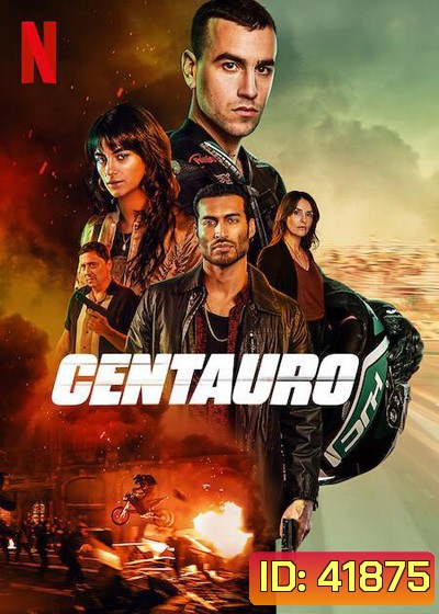 Centauro (2022) เซนทอร์
