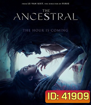 The Ancestral (2021) สาปบรรพบุรุษ