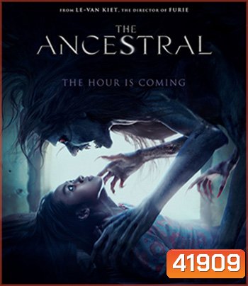 The Ancestral (2021) สาปบรรพบุรุษ